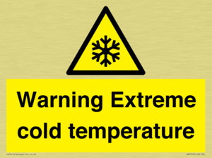 Warning Extreme cold temperature